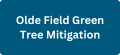 Olde Field Green Tree Mitigation